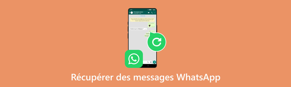 Récupérer les messages WhatsApp