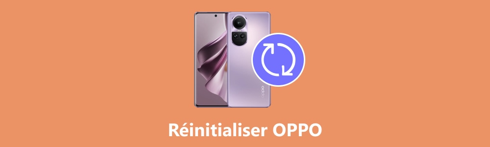 Réinitialiser OPPO sans code