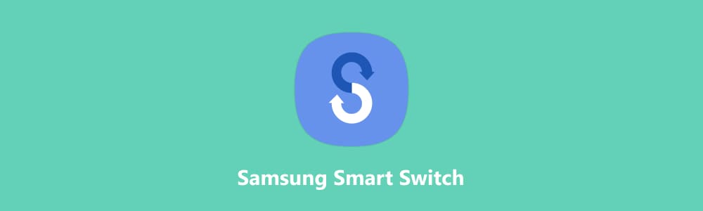 Samsung Smart Switch