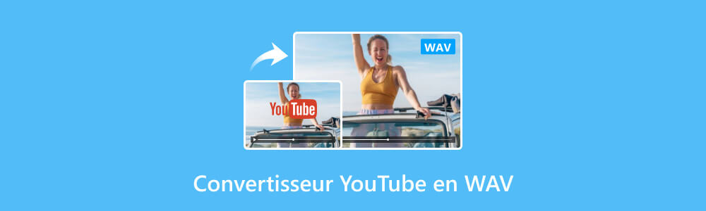 Convertisseurs YouTube WAV