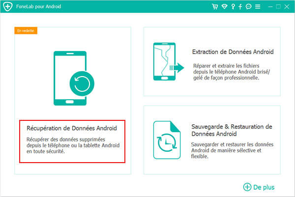 Choisir Récupération de Données Android