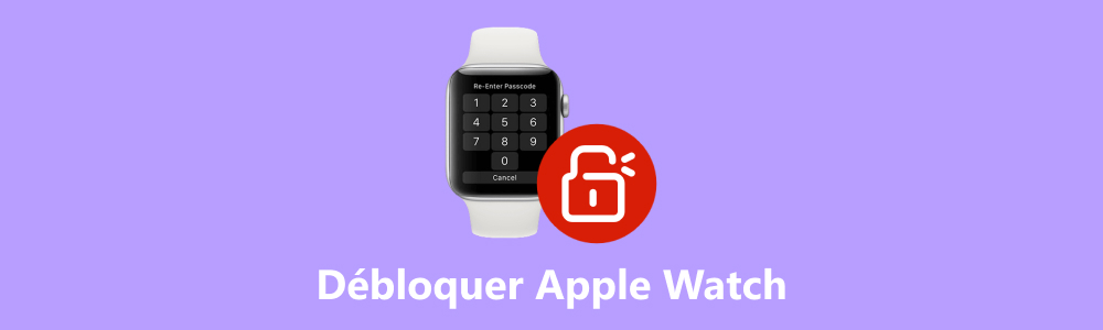 Débloquer Apple Watch sans code
