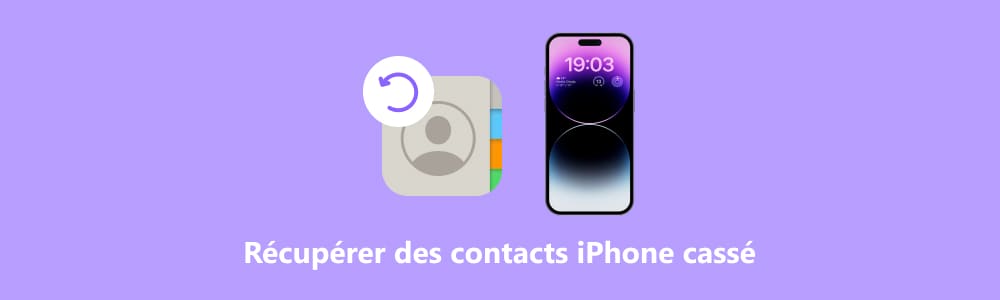 Recuperer des contacts depuis iPhone cassé