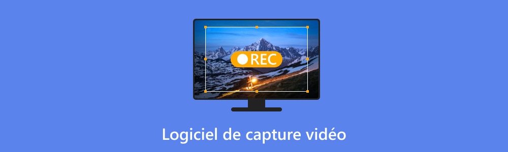 Logiciels de capture vidéo