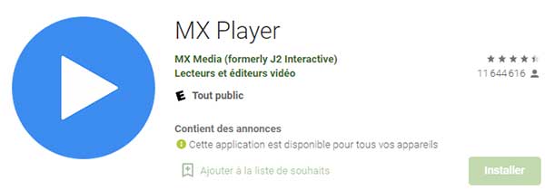 Lire une vidéo avec MX Player